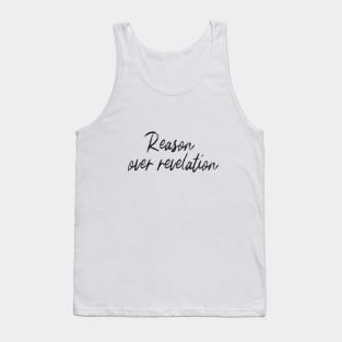 Reason Over Revelation Tank Top